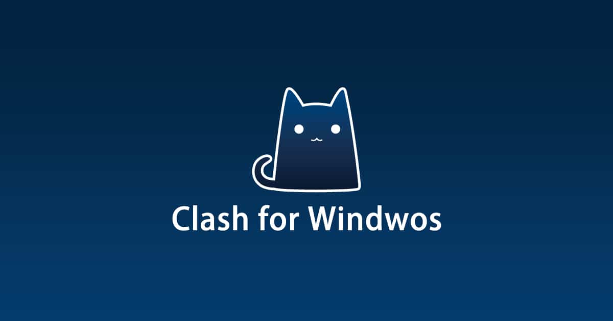 Clash for Windows: The Official Free Download Page (2025)